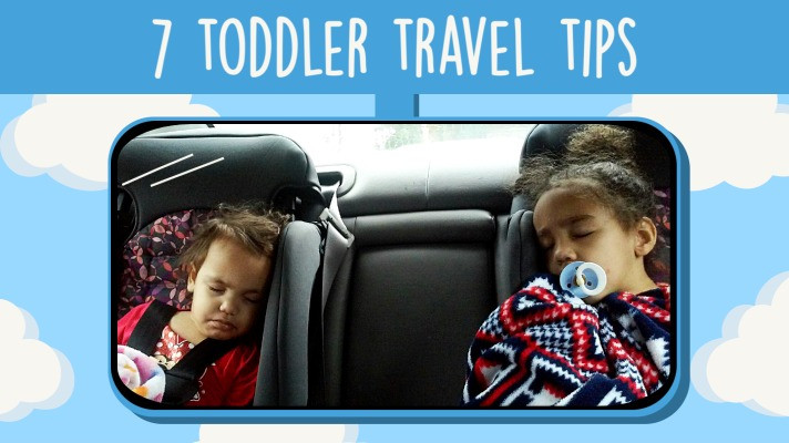 7 Toddler Travel Tips: The Guide to Stress-Free Family Travel